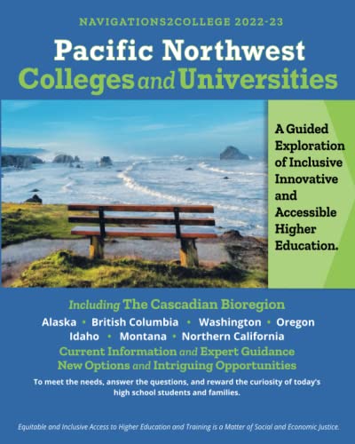 Imagen de archivo de Pacific Northwest Colleges and Universities : A Guided Exploration of Inclusive, Innovative and a la venta por GreatBookPrices