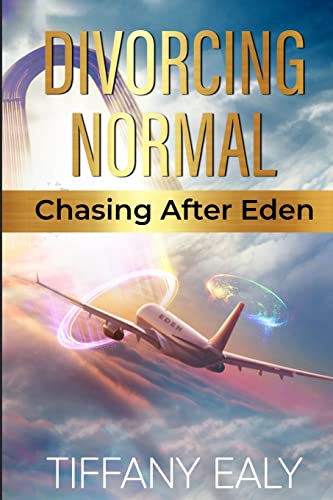 

Divorcing Normal Chasing After Eden (Paperback or Softback)
