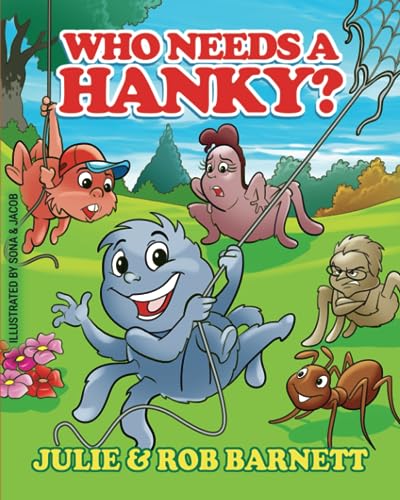 Imagen de archivo de Who Needs a Hanky? (Brentwood Buddies Children's Books) a la venta por GF Books, Inc.