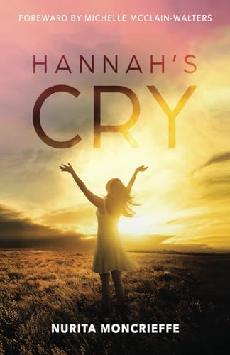 Beispielbild fr Hannah's Cry zum Verkauf von GreatBookPrices