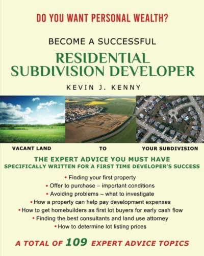 Beispielbild fr BECOME A SUCCESSFUL RESIDENTIAL SUBDIVISION DEVELOPER zum Verkauf von GF Books, Inc.