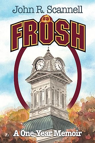 9780578276069: Frosh: A One-Year Memoir