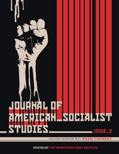 Beispielbild fr Journal of American Socialist Studies: Issue 2 - Winter 2022 zum Verkauf von GF Books, Inc.