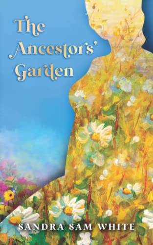 Beispielbild fr The Ancestors' Garden zum Verkauf von ThriftBooks-Atlanta