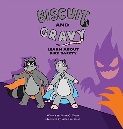 9780578284309: Biscuit and Gravy Learn about Fire Safety