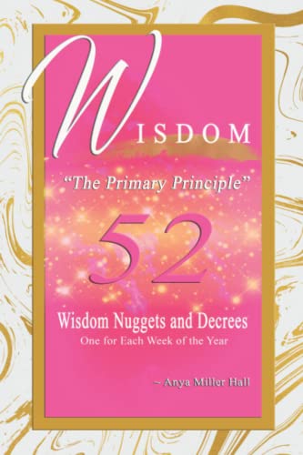 Stock image for Wisdom "The Primary Principle" for sale by Book Deals