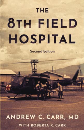 Beispielbild fr The 8th Field Hospital zum Verkauf von GF Books, Inc.