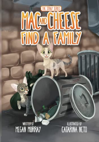 Stock image for Mac and Cheese Find A Family: The Stray Series for sale by GF Books, Inc.