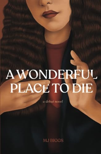 Stock image for A Wonderful Place To Die for sale by GreatBookPrices