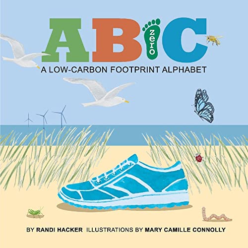 Stock image for AB(zero)C: A Low-Carbon Footprint Alphabet for sale by GF Books, Inc.
