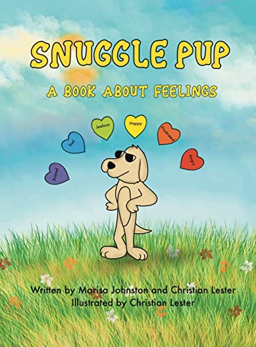 Beispielbild fr Snuggle Pup: A Book About Feelings zum Verkauf von Redux Books