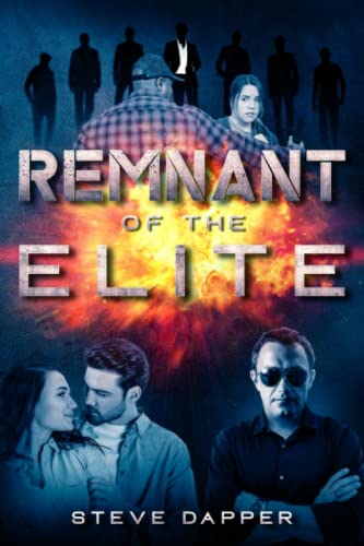 Stock image for Remnant of the Elite for sale by ThriftBooks-Dallas
