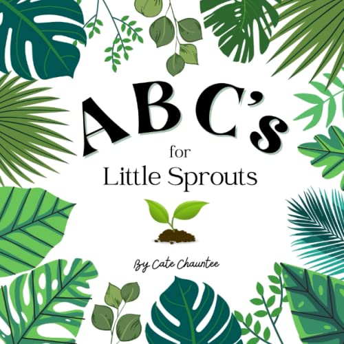 

ABC's For Little Sprouts