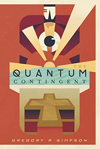 Stock image for The Quantum Contingent for sale by PlumCircle