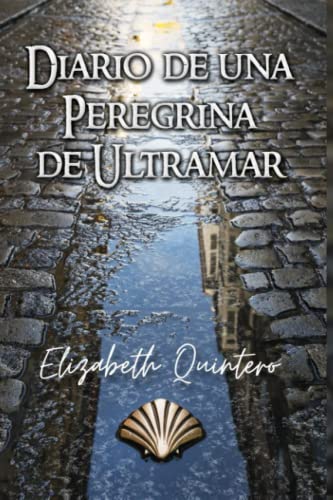Imagen de archivo de Diario de Una Peregrina de Ultramar (Spanish Edition) a la venta por GF Books, Inc.