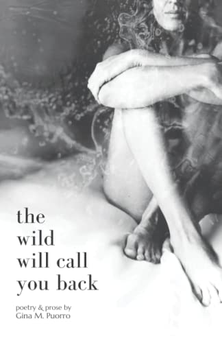 Stock image for The Wild Will Call You Back for sale by Front Cover Books