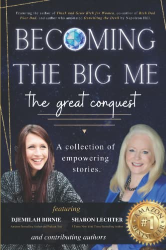 Stock image for Becoming the Big Me: The Great Conquest: A collection of empowering stories. for sale by GF Books, Inc.