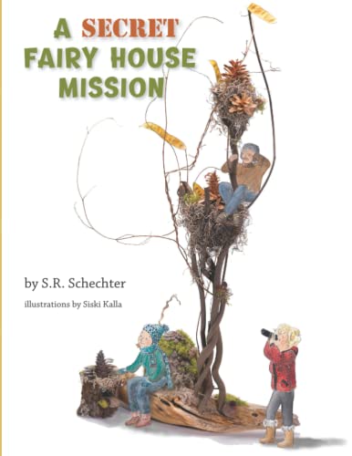 Stock image for A Secret Fairy House Mission for sale by GF Books, Inc.