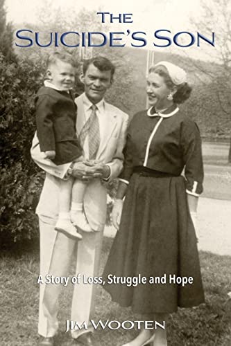 Beispielbild fr The Suicide's Son: A Story of Loss, Struggle and Hope zum Verkauf von ThriftBooks-Dallas
