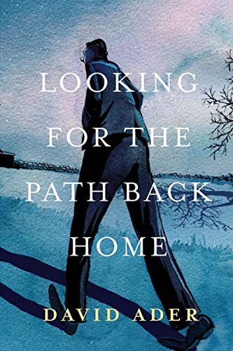Stock image for Looking for the Path Back Home for sale by Big River Books