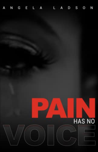 Imagen de archivo de Pain Has No Voice a la venta por GF Books, Inc.
