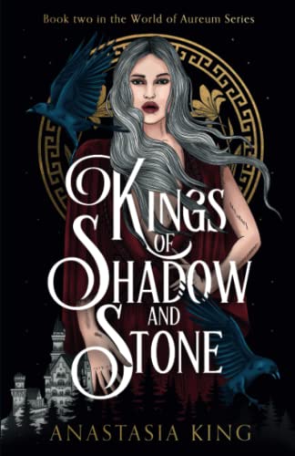 Stock image for Kings of Shadow and Stone: World of Aureum Series, Book Two for sale by SecondSale