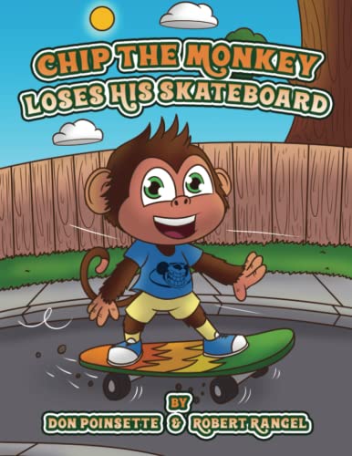 Beispielbild fr Chip The Monkey Loses His Skateboard zum Verkauf von GF Books, Inc.