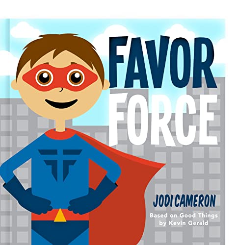Stock image for Favor Force (Kids Book) for sale by Half Price Books Inc.