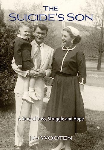 Stock image for The Suicide's Son: A Story of Loss, Struggle and Hope for sale by Big River Books