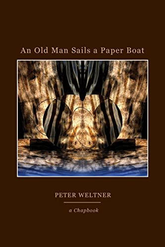 Beispielbild fr An Old Man Sails a Paper Boat zum Verkauf von GreatBookPrices