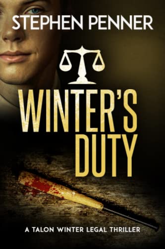 Stock image for Winter's Duty (Talon Winter Legal Thrillers) for sale by Better World Books