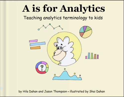 9780578328218: A is for Analytics