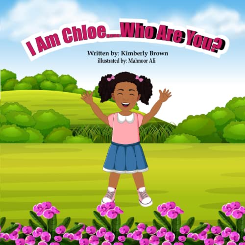 Stock image for I Am Chloe.Who Are You? for sale by ThriftBooks-Dallas