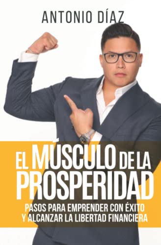 Stock image for El Msculo de la Prosperidad (Spanish Edition) for sale by Red's Corner LLC