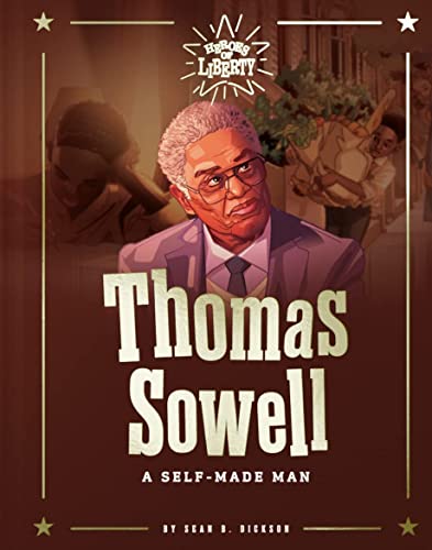 9780578331362: Thomas Sowell: A Self-Made Man