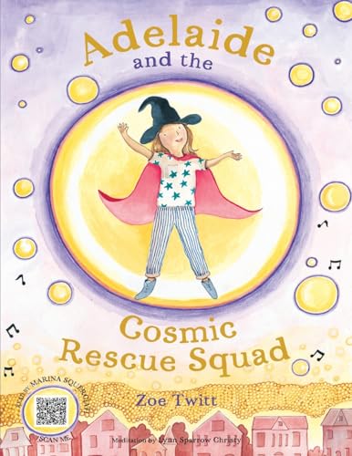 Stock image for Adelaide and the Cosmic Rescue Squad for sale by GF Books, Inc.