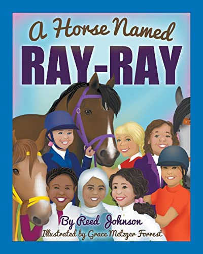 Imagen de archivo de A Horse Named Ray-Ray a la venta por Decluttr