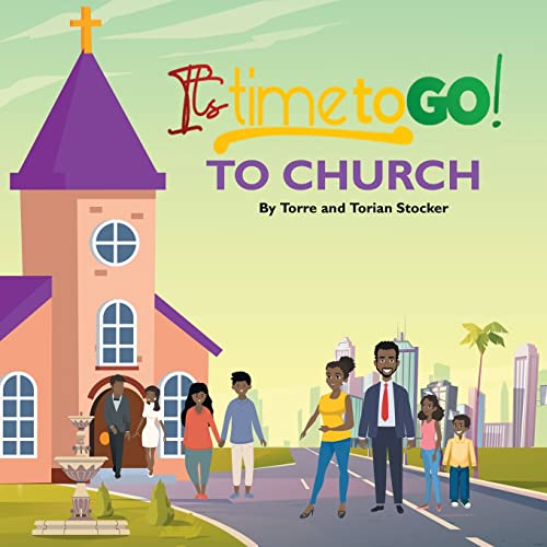 Imagen de archivo de It's Time To GO! - To Church a la venta por ThriftBooks-Atlanta