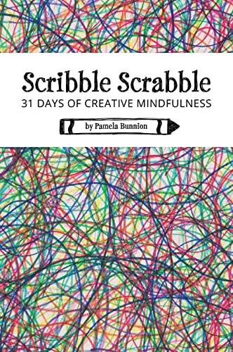 

Scribble Scrabble 31 Days of Creative Mindfulness