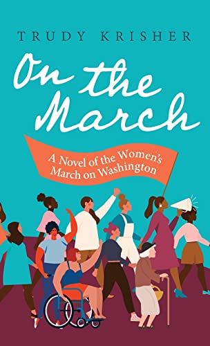 9780578347820: On the March: A Novel of the Women's March on Washington