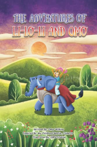 Stock image for The Adventures Of Li-Lo-Li And Omo for sale by Save With Sam