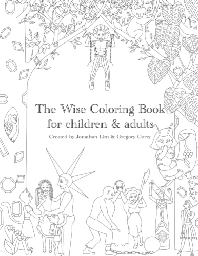 Stock image for The Wise Coloring Book: for children and adults for sale by Books Unplugged