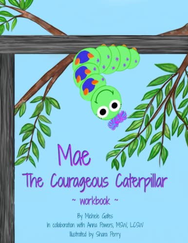 9780578353425: Mae the Courageous Caterpillar Workbook