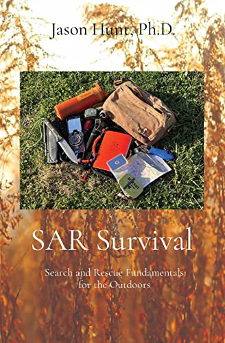 Imagen de archivo de SAR Survival: Search and Rescue Fundamentals for the Outdoors a la venta por Book Deals