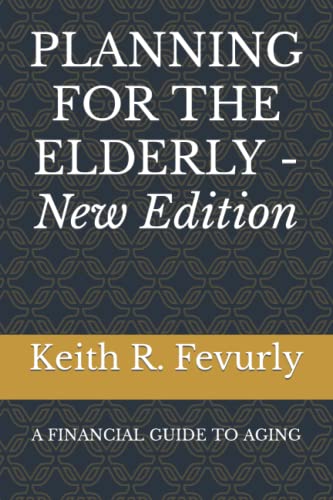 Beispielbild fr PLANNING FOR THE ELDERLY:: A FINANCIAL GUIDE TO AGING, New Edition zum Verkauf von ThriftBooks-Atlanta