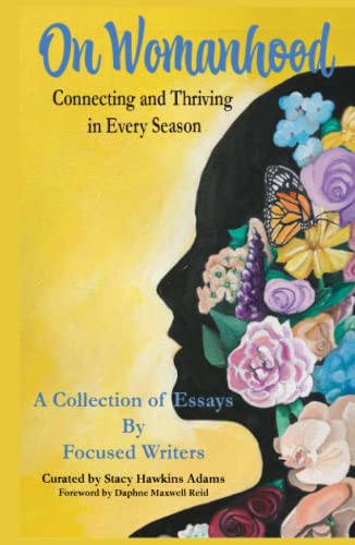 Stock image for On Womanhood: Connecting and Thriving in Every Season for sale by GoldenWavesOfBooks