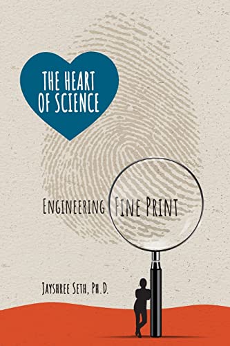 Beispielbild fr The Heart of Science Engineering Fine Print zum Verkauf von BooksRun