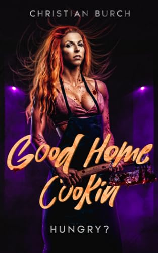 9780578378374: Good Home Cookin': A Novel of Horror: 1