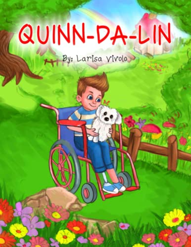 Stock image for Quinn-Da-Lin: A Rhyming Children's Book Encouraging Self-Acceptance, Self-Love, and Persistence for sale by ZBK Books