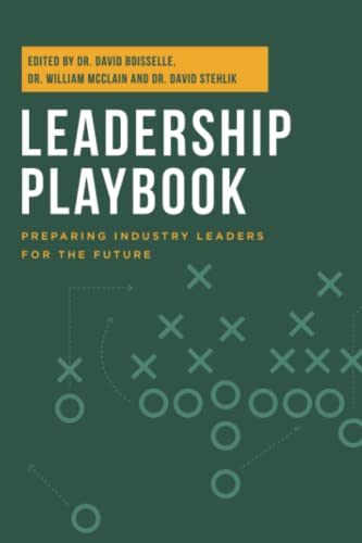 Beispielbild fr Leadership Playbook Preparing Industry Leaders for the Future zum Verkauf von GF Books, Inc.